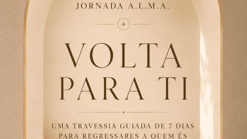 Jornada A.L.M.A - Volta Para Ti