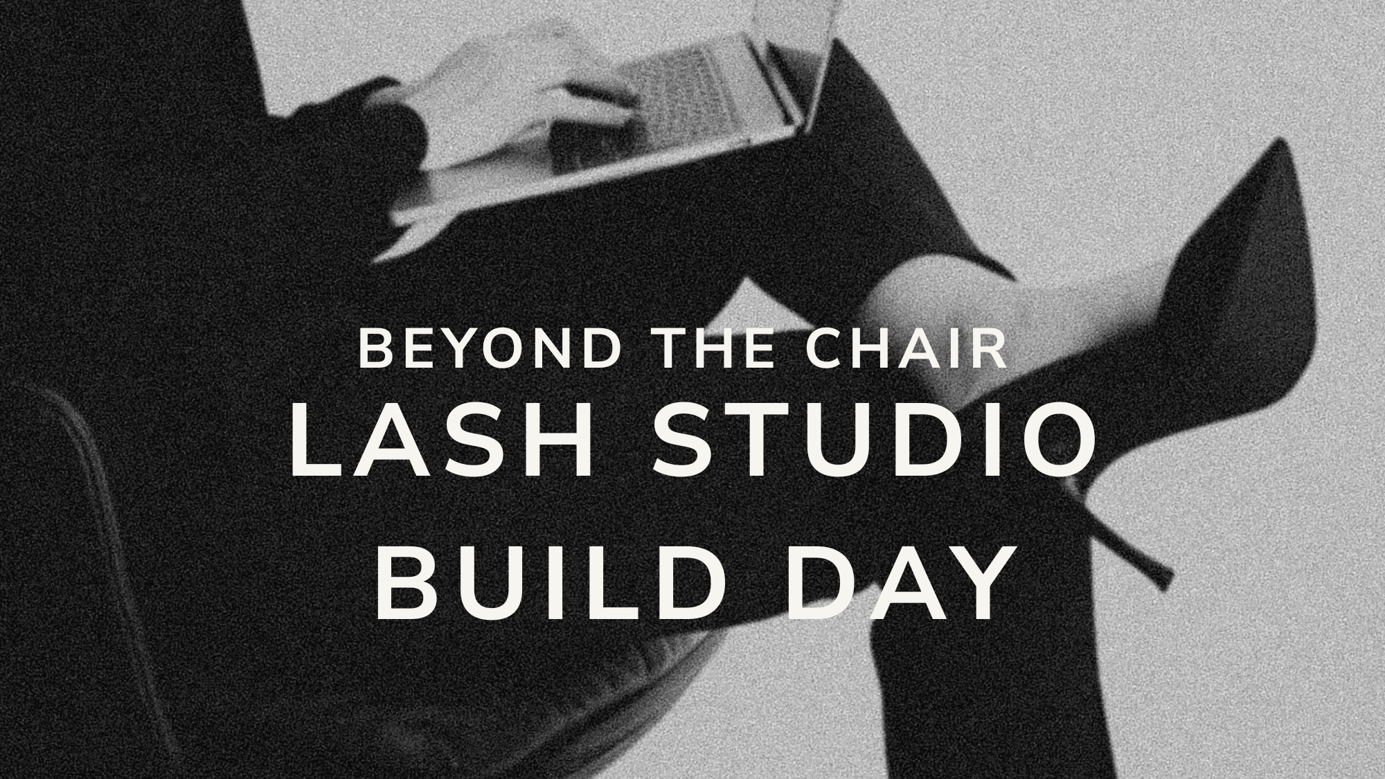 The Lash Business Growth Intensive