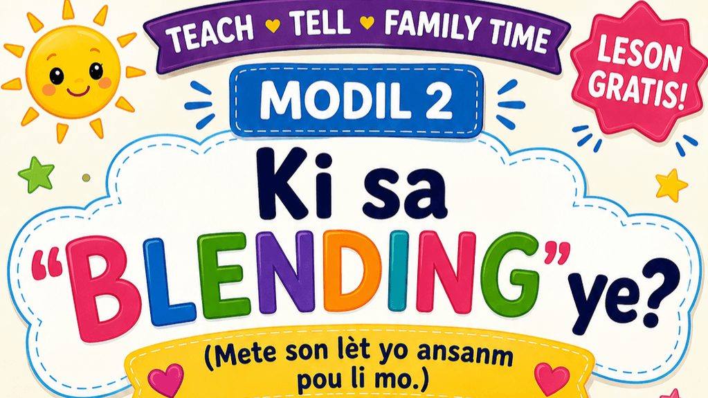 Haitian Creole Module 2 FREE Blending Lesson