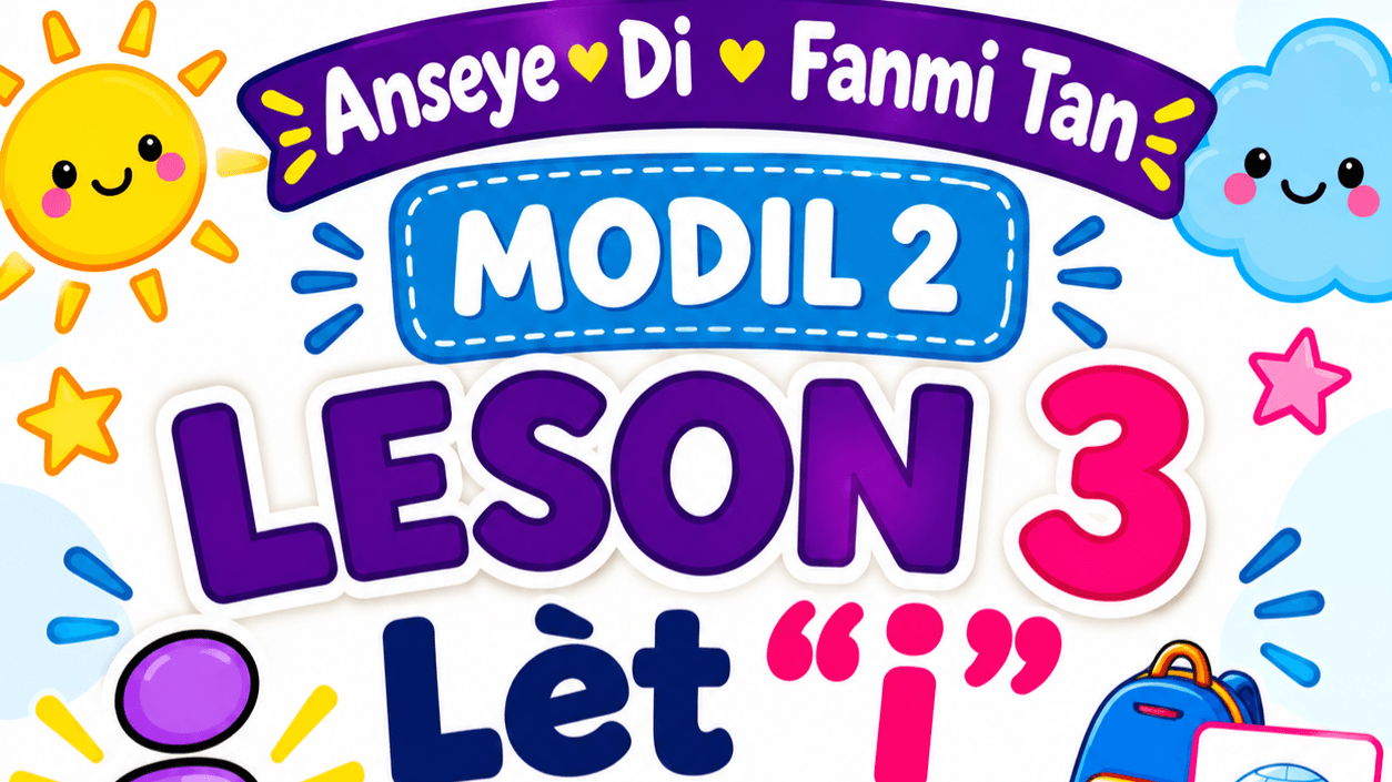 Haitian Lesson 3 short  cvc  " i" words