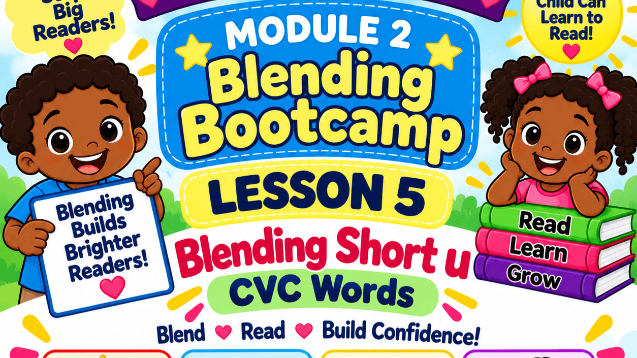 Lesson 5: Blending Short "U" Words