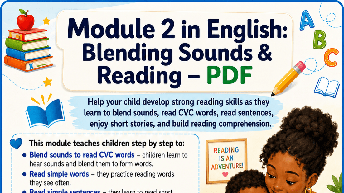 Module 2 in English: Blend,Sound, Reading Workbook
