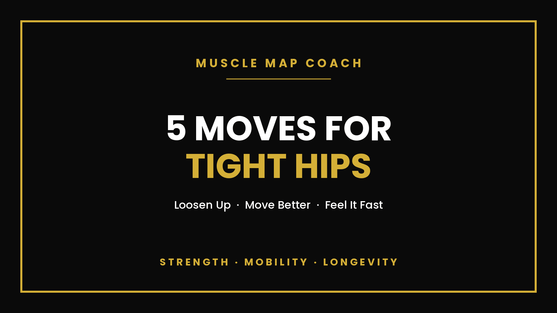 5 Moves for Tight Hips