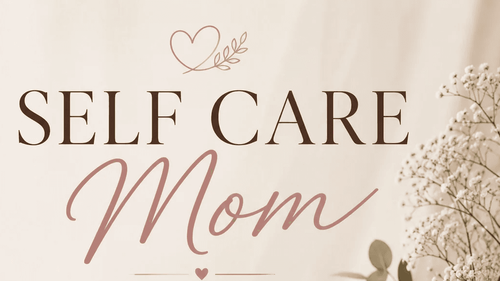   Self-Care Mom Planner