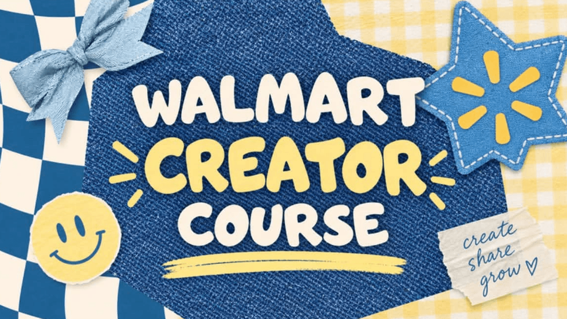 Walmart Creator Course