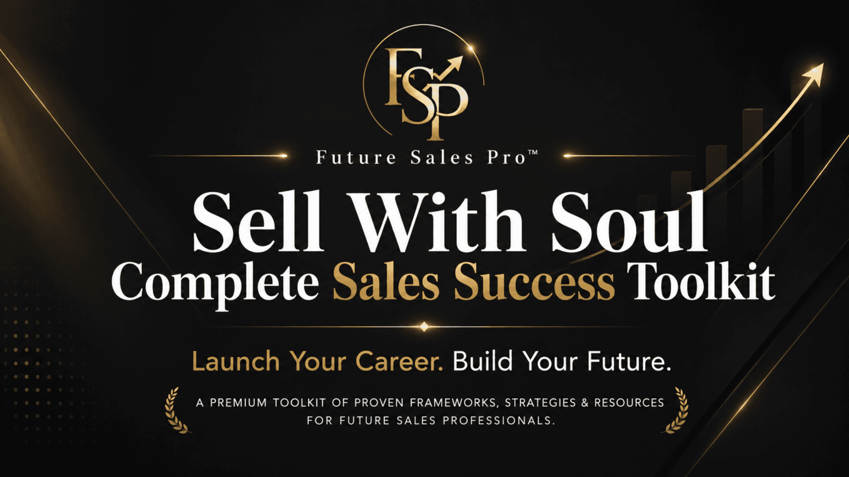 Sell With Soul Complete Sales  Toolkit