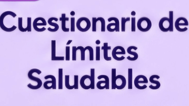 Cuestionario de Límites Saludables