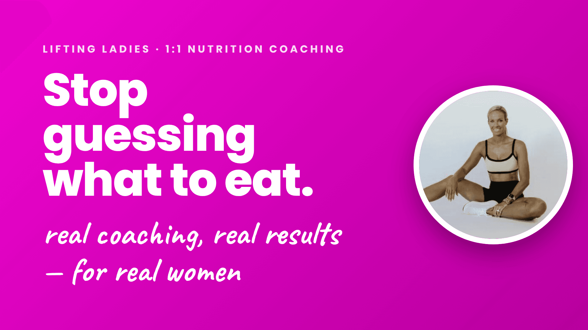 1:1 Nutrition Coaching