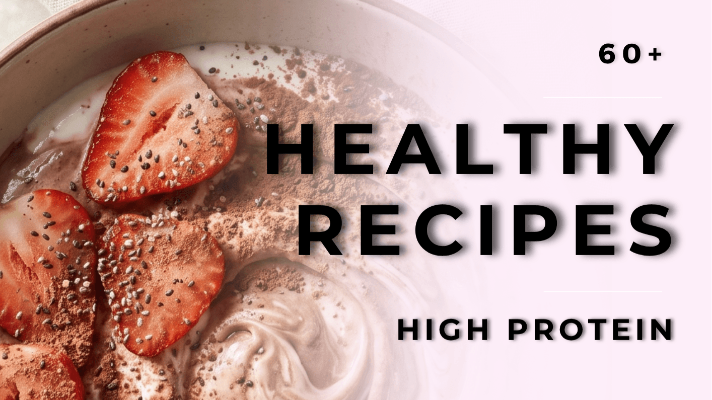 Get My High Protein Healthy Recipes Book Now!