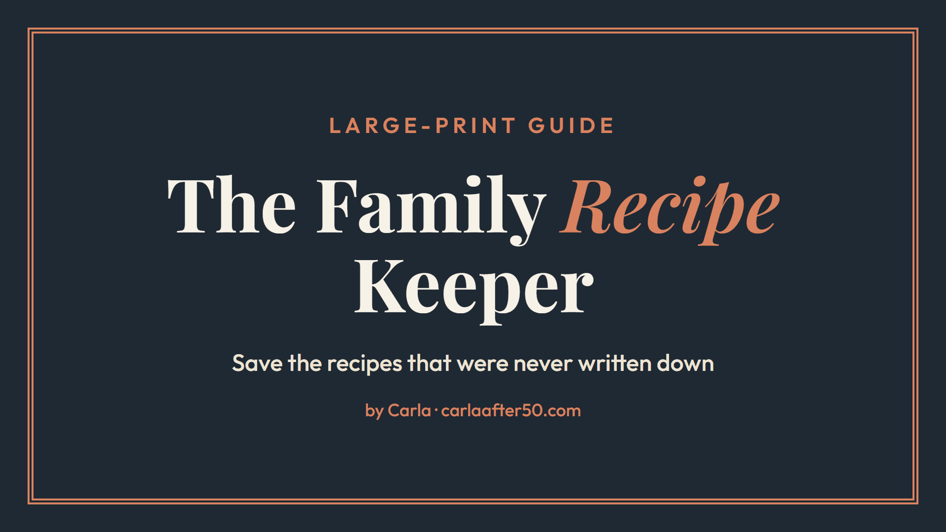 The Family Recipe Keeper