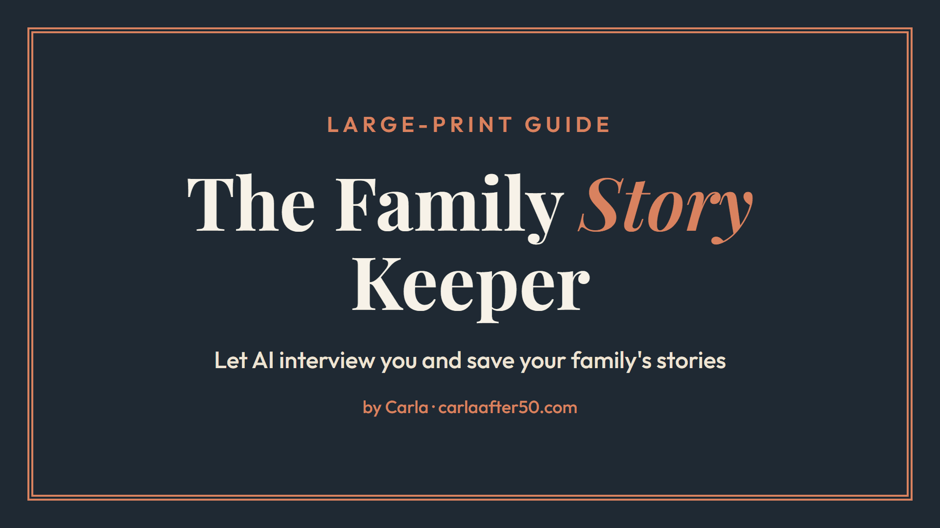 The Family Story Keeper