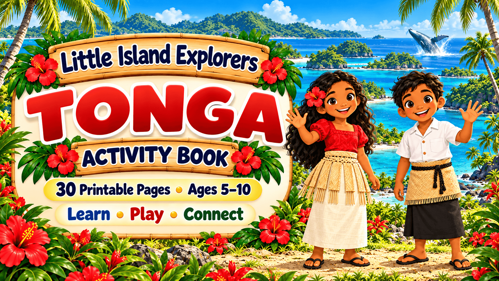 Little Island Explorers: Tonga