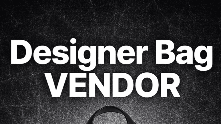 DESIGNER BAG VENDOR