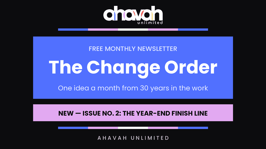 The Change Order — Free Monthly Newsletter