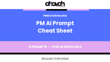 The PM AI Prompt Cheat Sheet (Free)