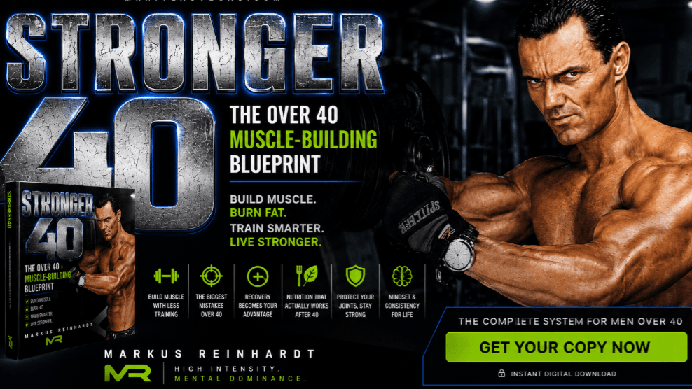 Stronger40: The Over 40 Muscle-Building Blueprint