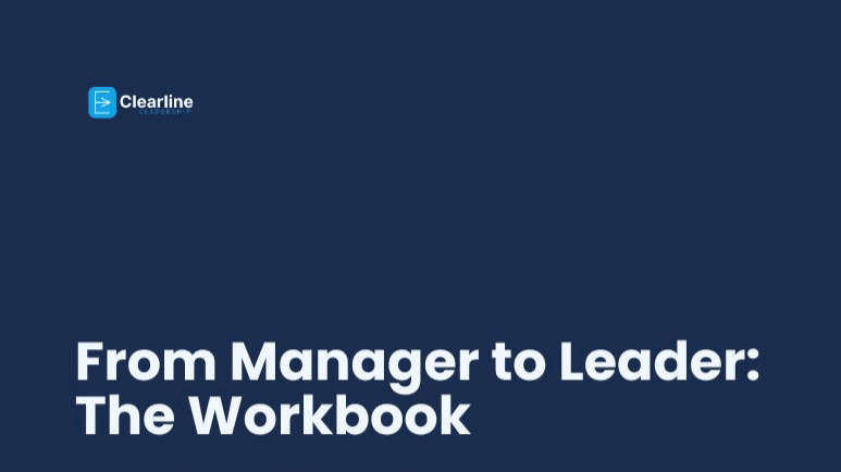 From Manager to Leader: The Workbook
