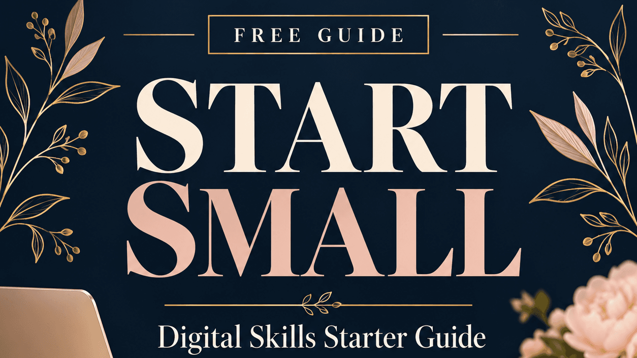 Start Small: Free Digital Skills Guide