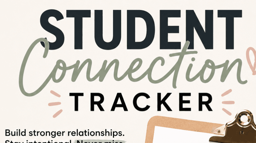 Get My Student Connection Tracker Now!