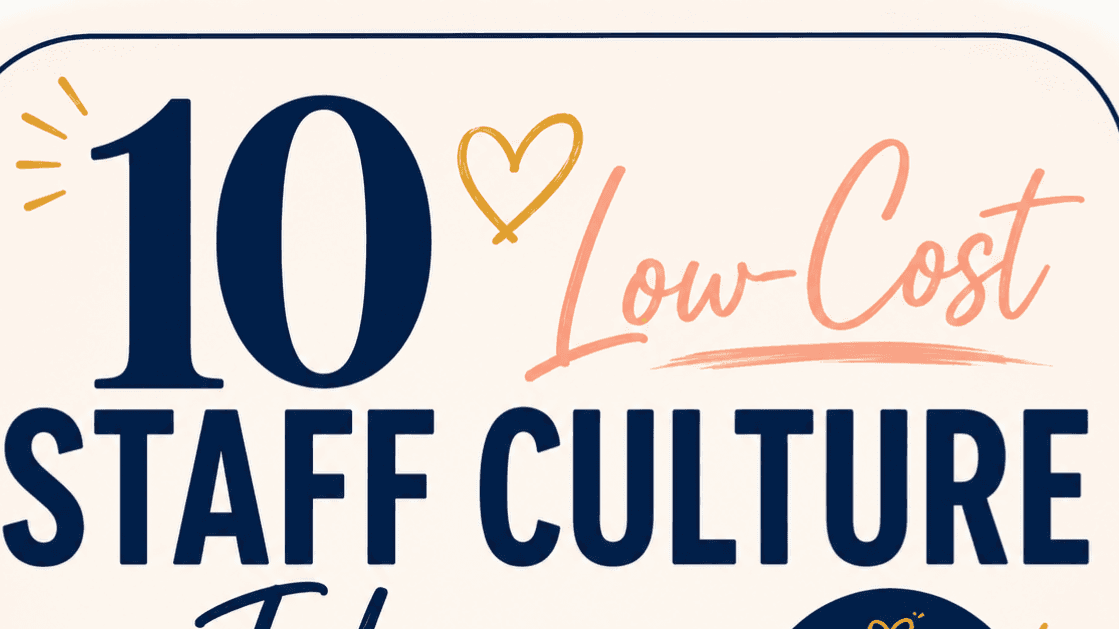10 Low Cost Staff Culture Ideas