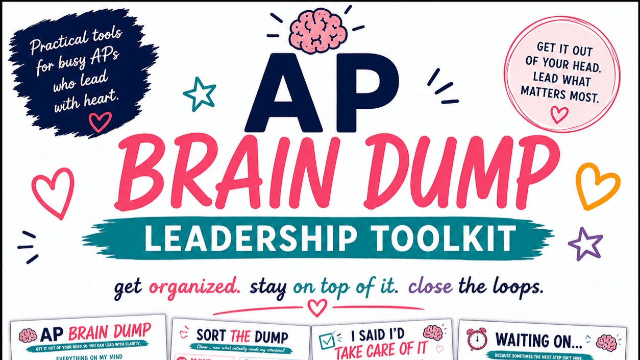 🧠 AP Brain Dump Leadership Toolkit