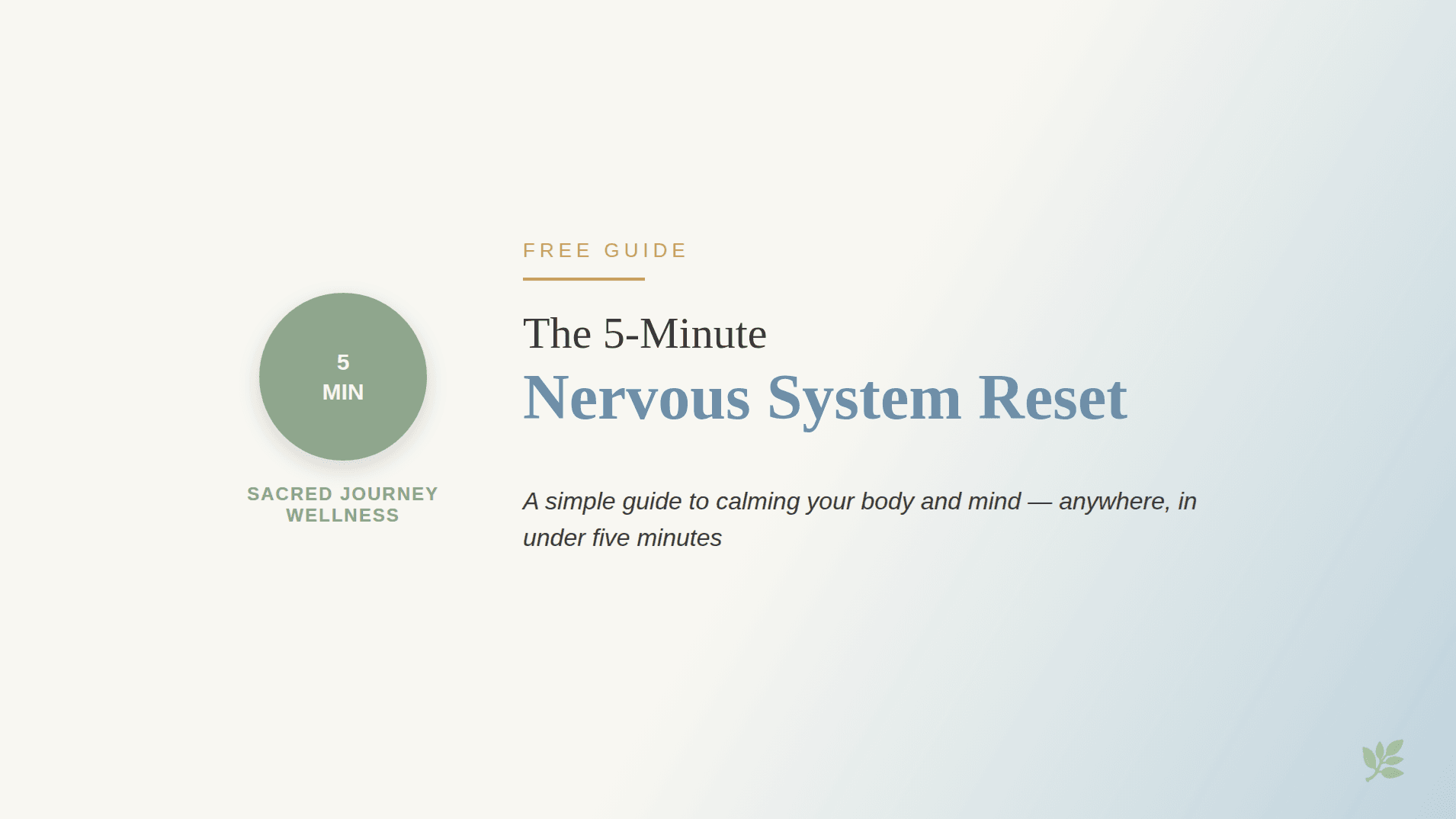 Free Guide: 5-Min Nervous System Reset