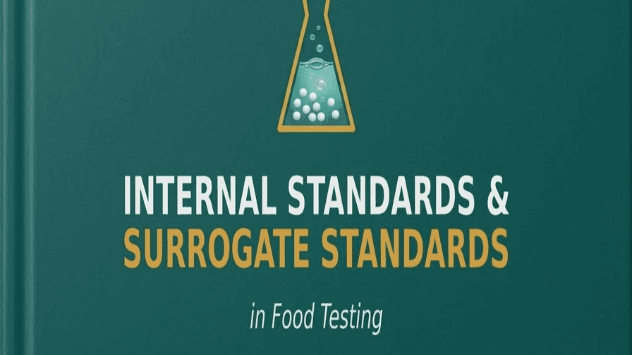 "Internal Standards & Surrogate Standards in Food"