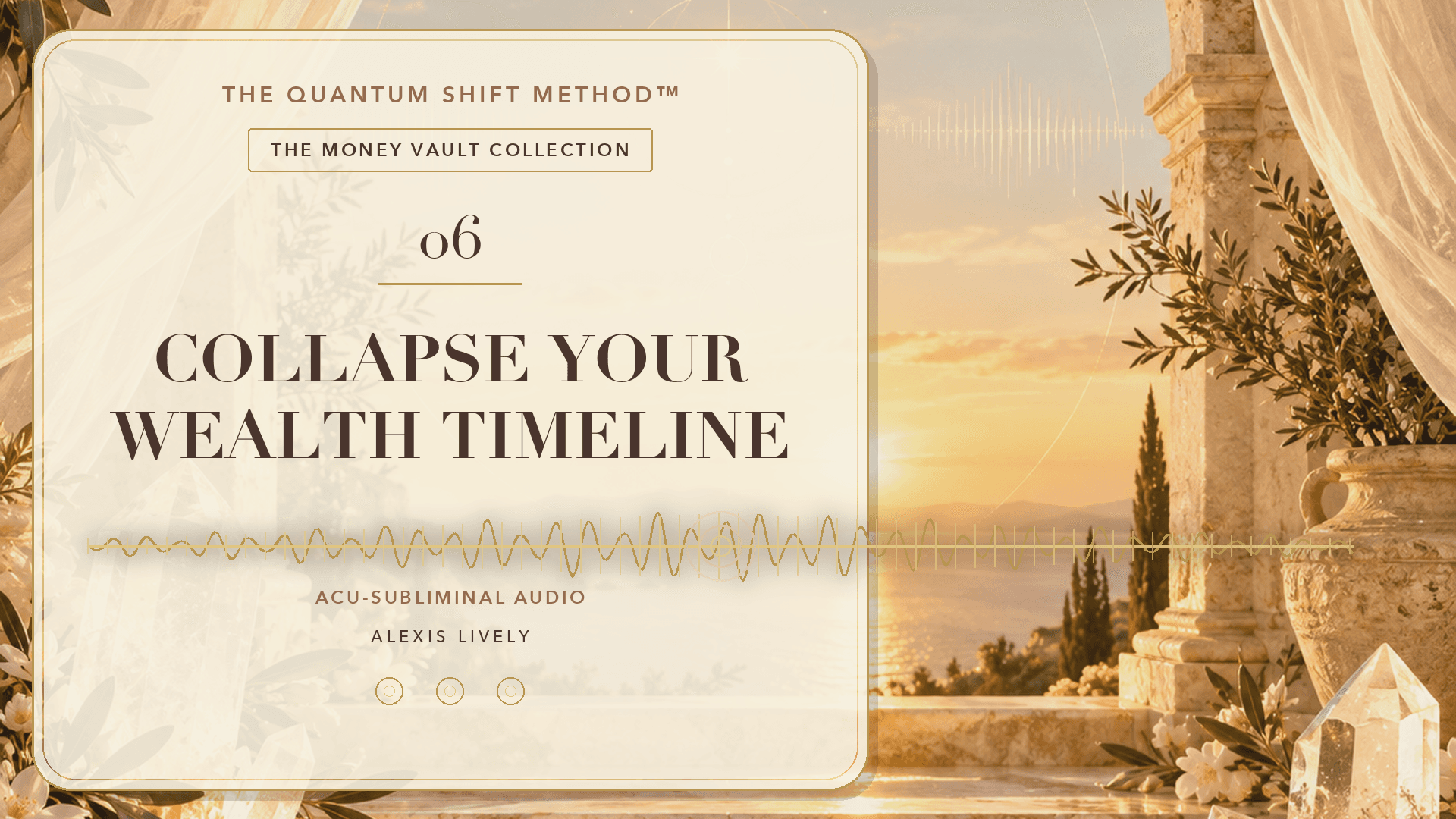 🎧 Collapse Your Wealth Timeline