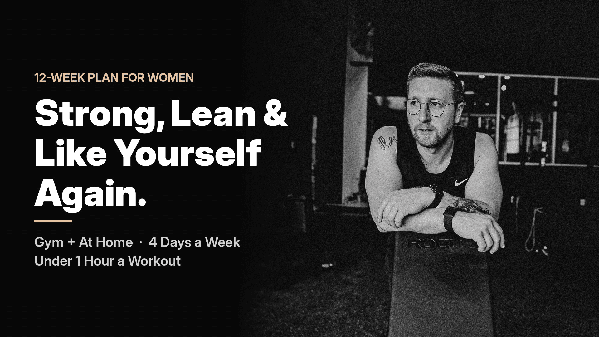 Strong, Lean & Like Yourself Again in 12 Weeks