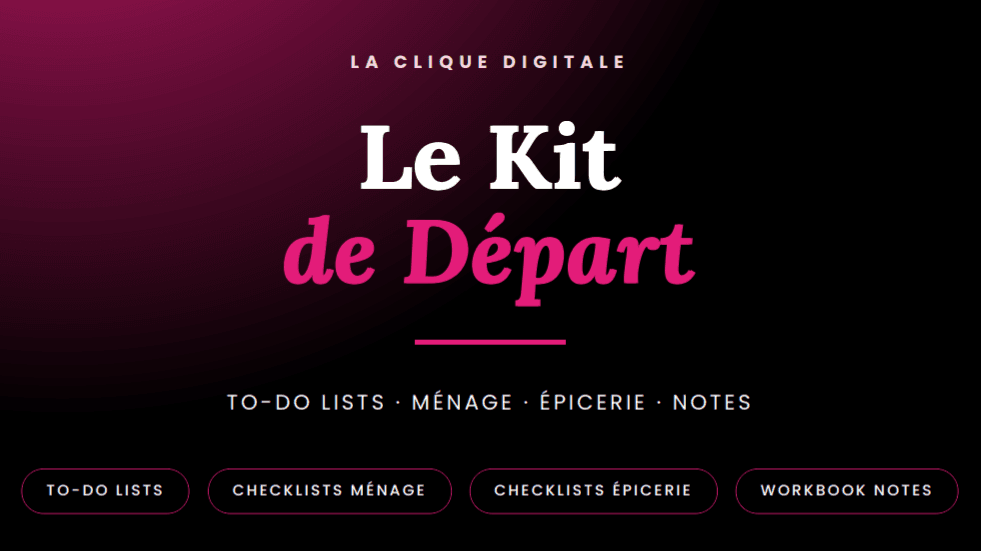 Le Kit de Départ