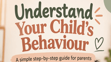 Understand your child's behaviour