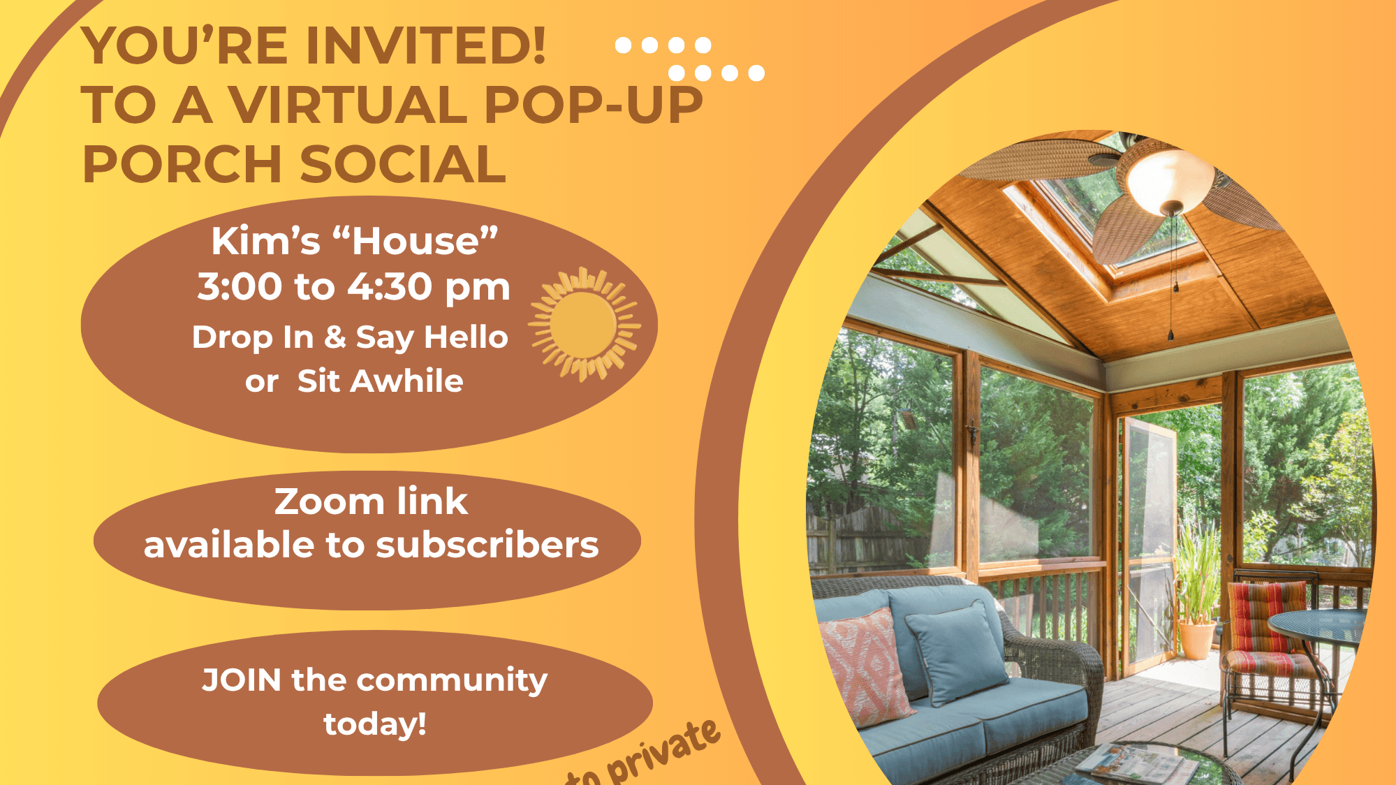 Join the Virtual Porch Social Community today!