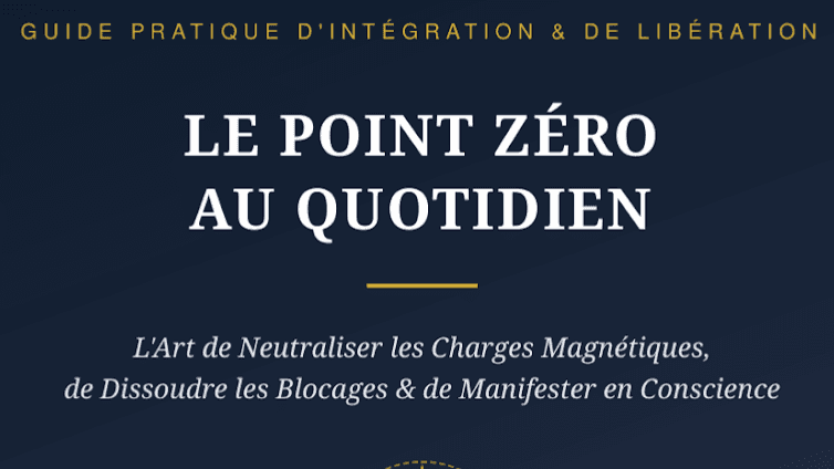 Le Point Zéro au Quotidien.
