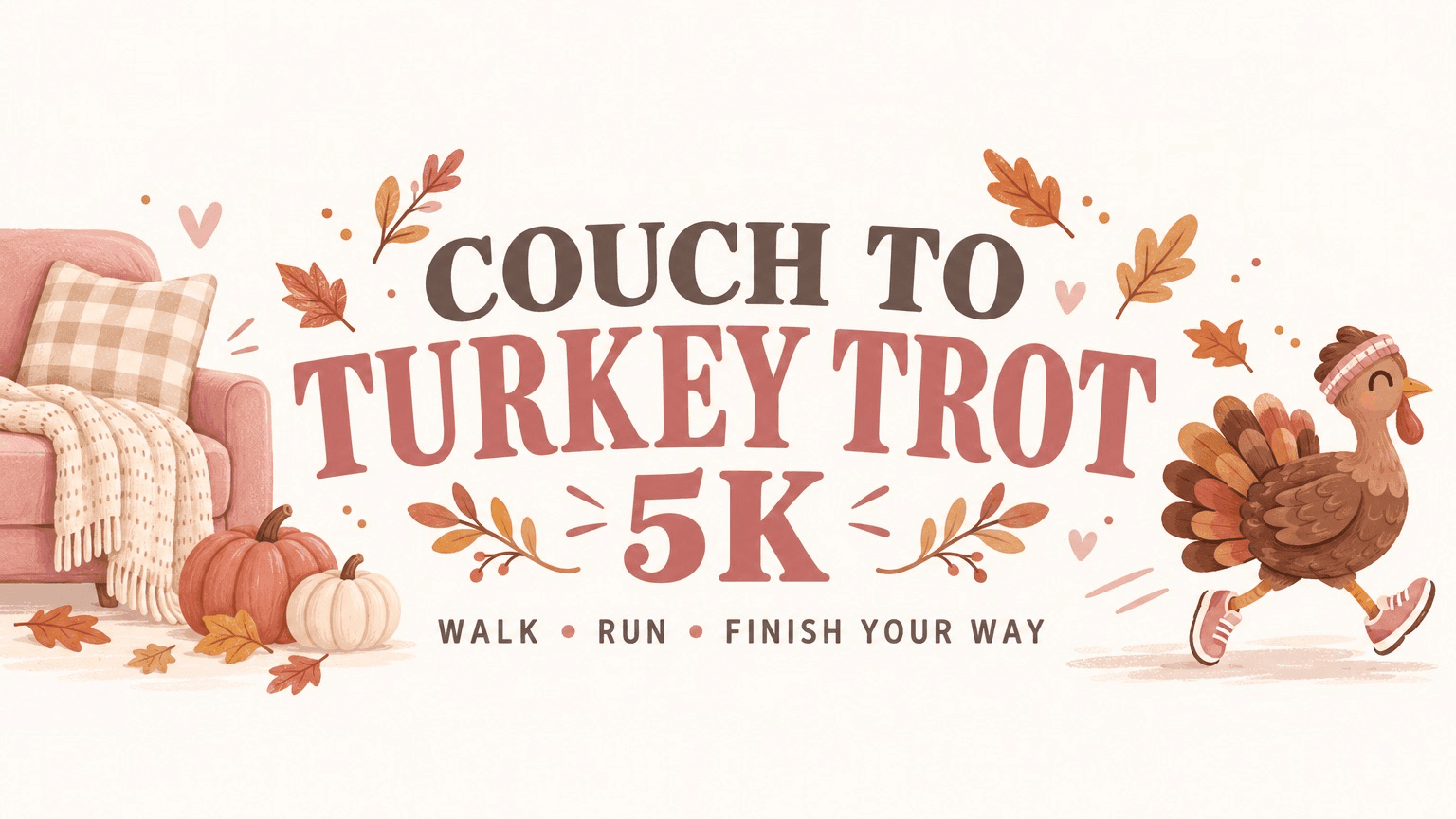 Join the FREE Couch to Turkey Trot Challenge!