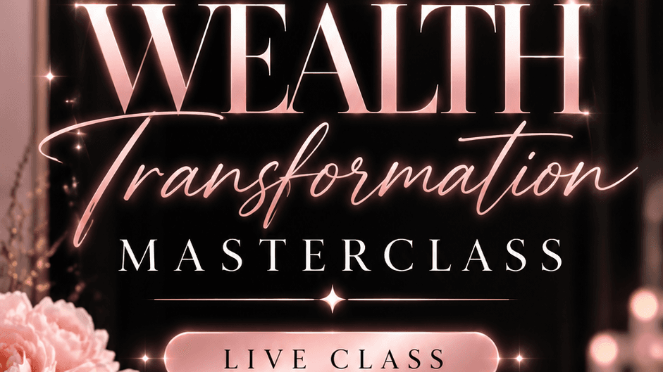 Wealth Transformation Builder Masterclass