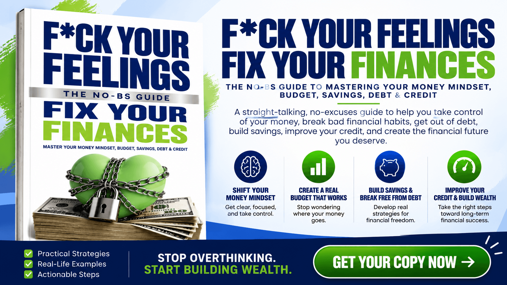 F*ck Your Feelings, Fix Your Finances 💸