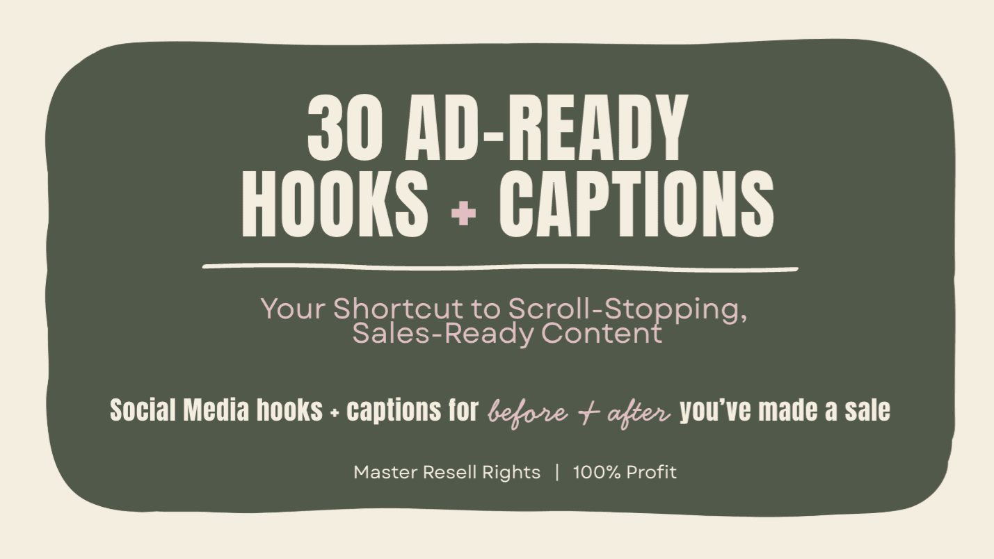 Add 30 DFY Hooks + Captions to use in your content