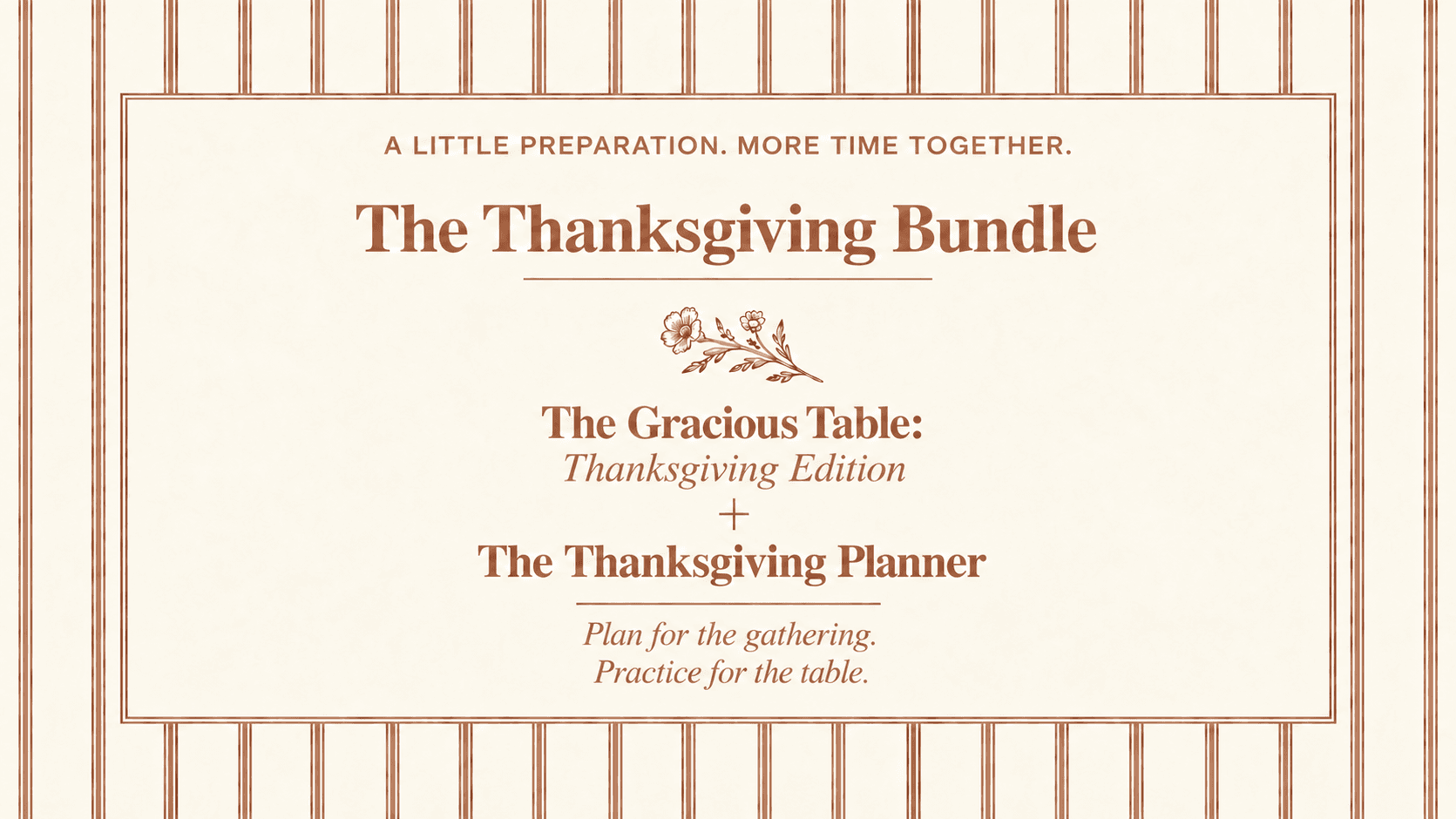 Thanksgiving Planner and Gracious Table BUNDLE
