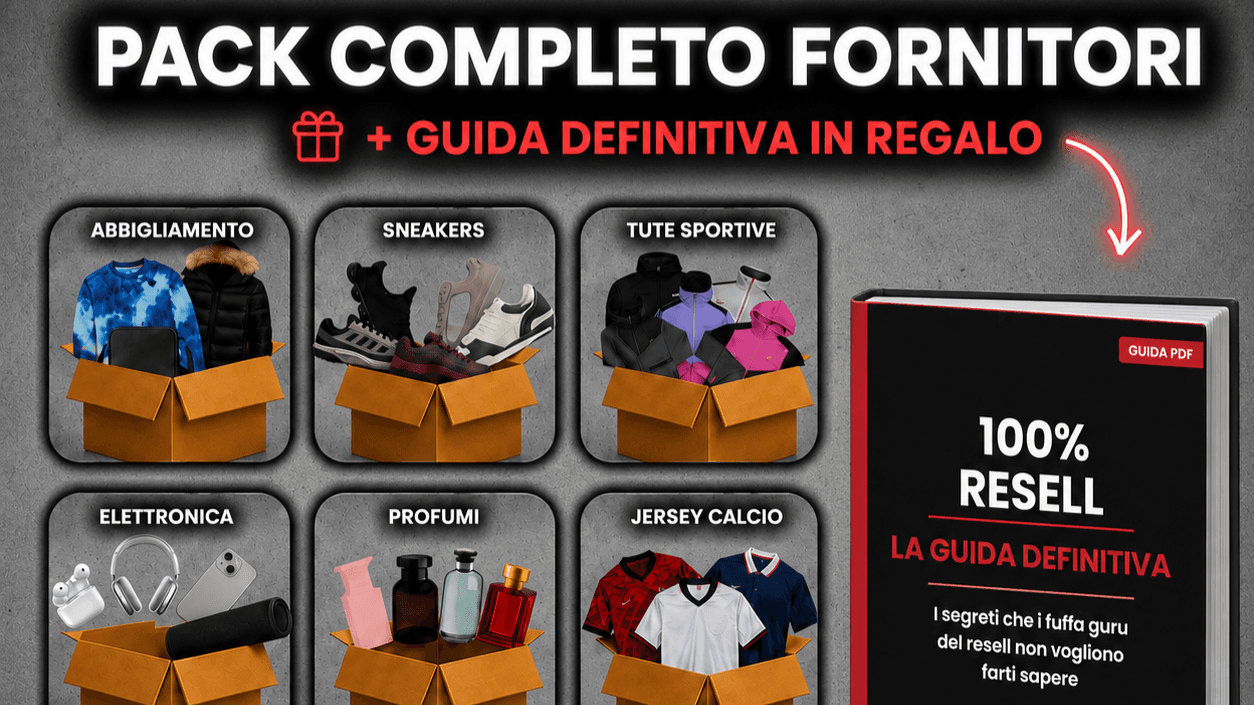 I SEGRETI DEL RESELL + TUTTI I FORNITORI