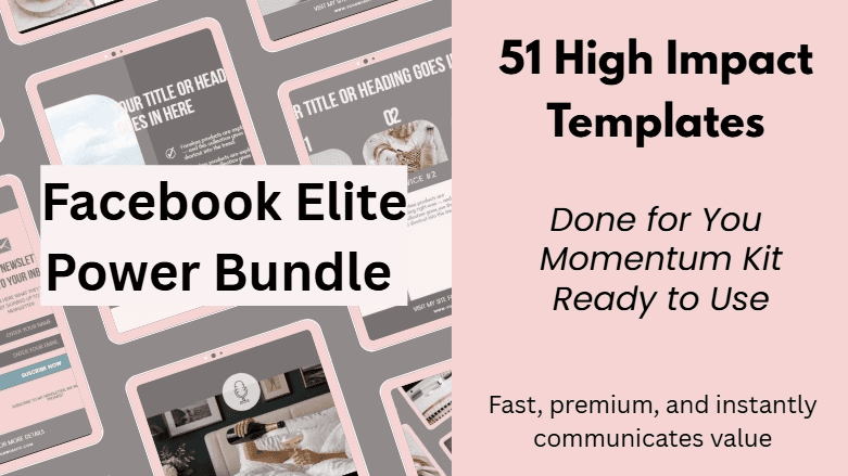 Done for You Facebook Templates Elite Power Bundle