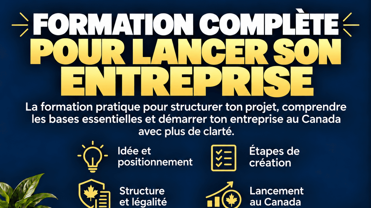 FORMATION COMPLÈTE POUR LANCER SON ENTREPRISE