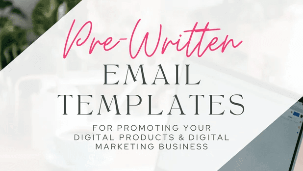 Pre-Written Email Templates