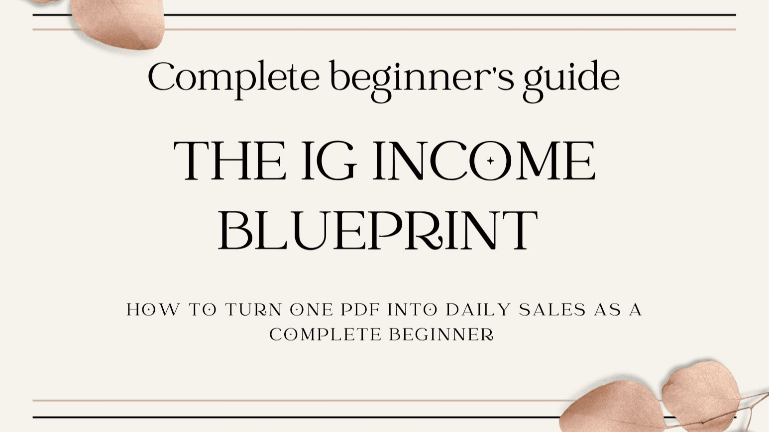 Get the IG Income Blueprint now!