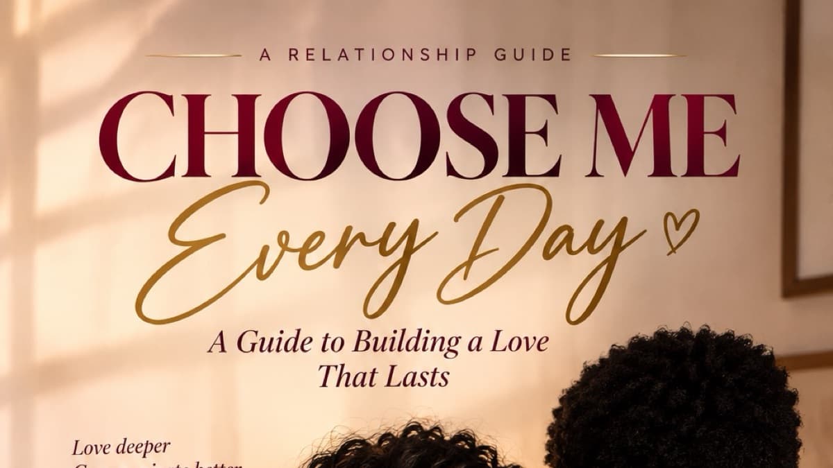 CHOOSE ME EVERY DAY
