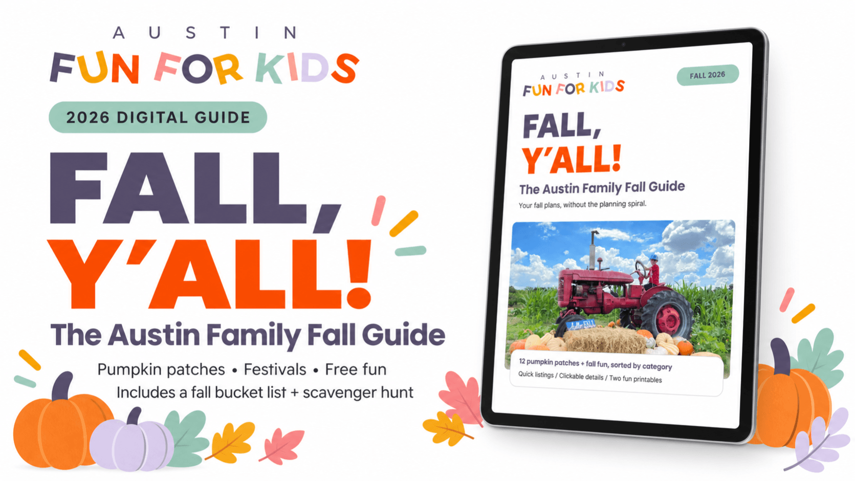Fall, Y’all! Austin Family Fall Guide