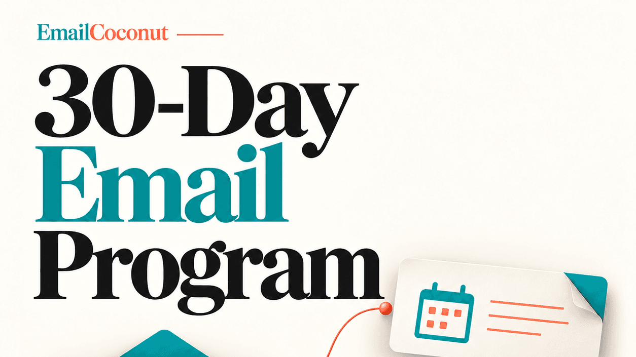 30-Day Email Program
