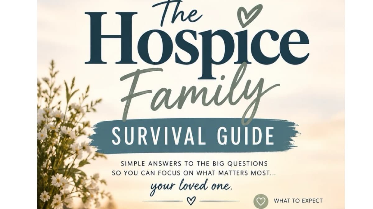 The Hospice family survival guide
