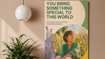 You Bring Something Special To This World Poster
