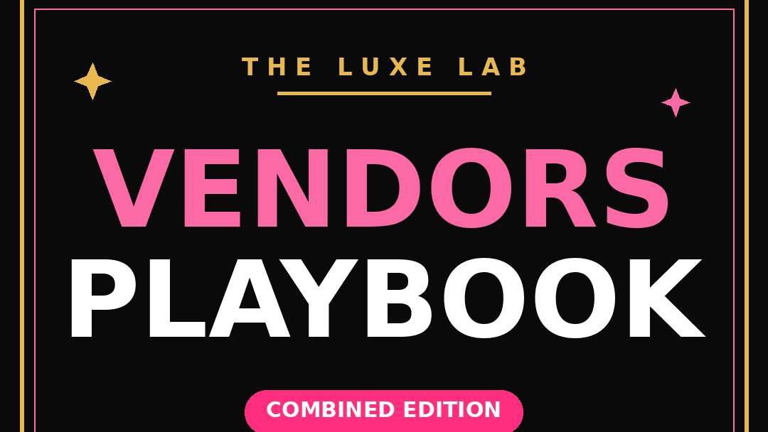 Vendors Playbook: Designer + Name Brand Vendors