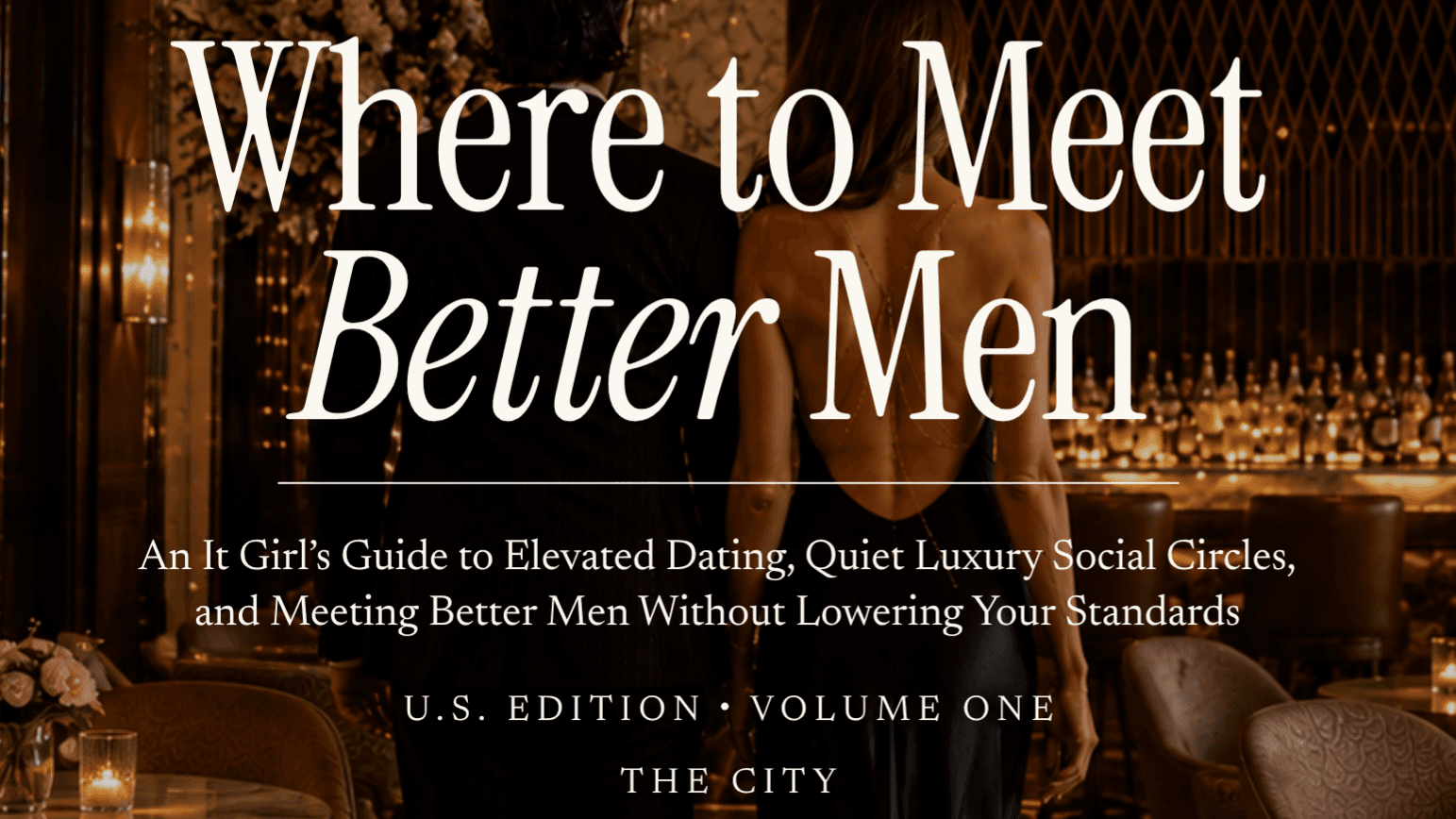 Where to Meet Better Men